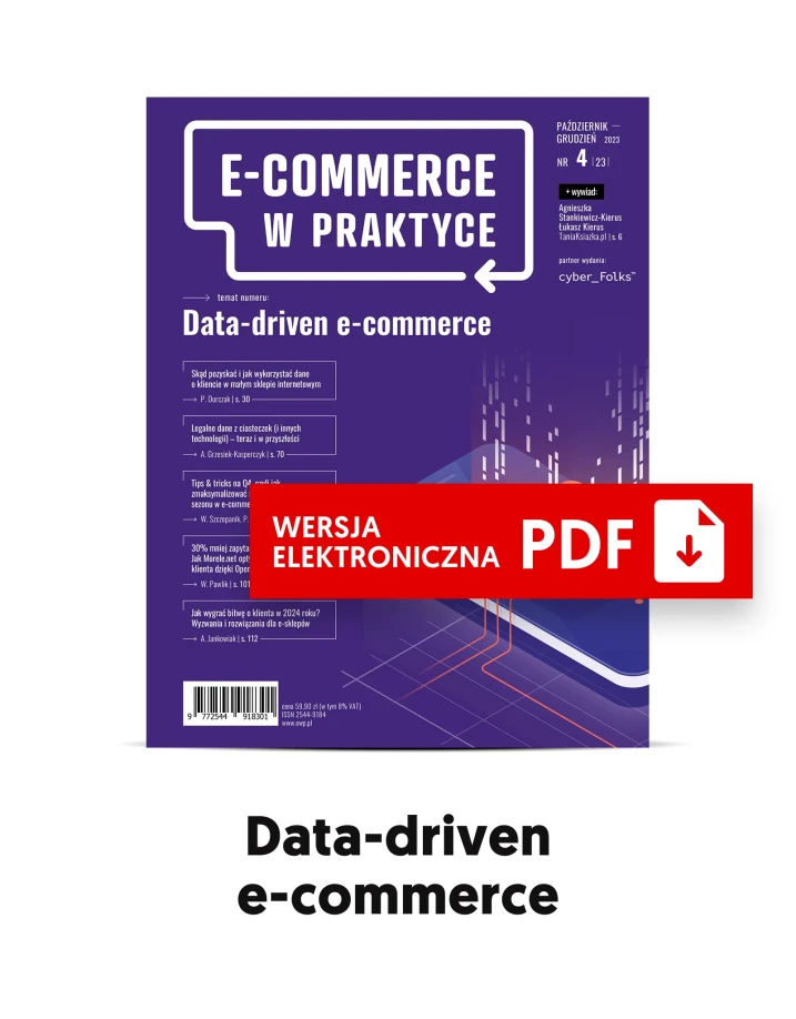 Data-driven e-commerce – Magazyn „E-commerce w Praktyce” nr 4 (23) 2023