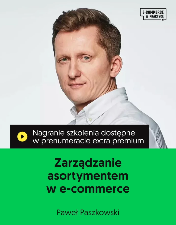 Szkolenie online „Zarządzanie asortymentem w e-commerce”