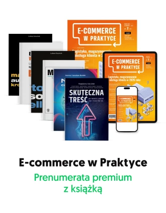 Prenumerata premium „E-commerce w Praktyce” z książką i pełnym dostępem do archiwum