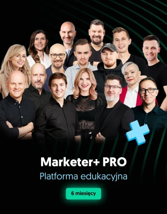 Marketer+ PRO – platforma edukacyjna (6 miesięcy) 