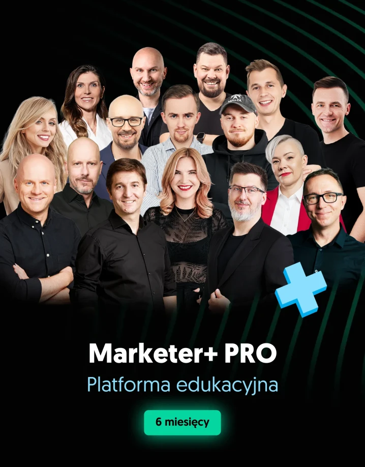 Marketer+ PRO – platforma edukacyjna (6 miesiący)