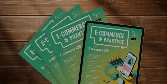 Poznaj rodzaje prenumeraty „E-commerce w Praktyce”